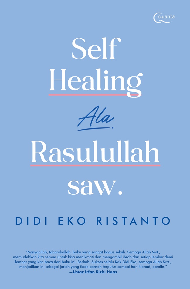 Self Healing Ala Rasulullah SAW