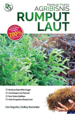 Panduan Praktis Agribisnis Rumput Laut