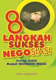 8 Langkah Sukses Negosiasi