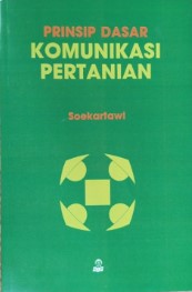 Prinsip Dasar Komunikasi Pertanian