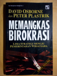 Image of Memangkas Birokrasi (Lima Strategi Menuju Pemerintahan Wirausaha)