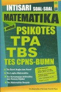 Intisari Soal-Soal Matematika : untuk Psikotes TPA TBS Tes CPNS-BUMN