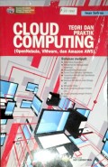 Cloud Computing : Teori dan Praktik (OpenNebula, VMware dan Amazon AWS)