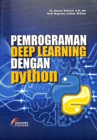 Image of Pemrograman Deep Learning dengan Python