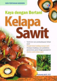 Image of Kaya dengan Bertani Kelapa Sawit
