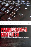 Pemrograman Komputer dengan Bahasa Pemrograman Python