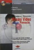 Membuat Sendiri Kreasi Video dengan Pinnacle
