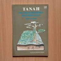 Image of Tanah dan Seluk Beluknya Bagi Pertanian
