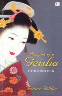 Memoirs of a Geisha : Memoar Seorang Geisha