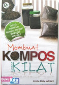 Membuat Kompos Secara Kilat