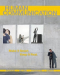 Human Communication fourth edition : Make it smart, Keep it Real