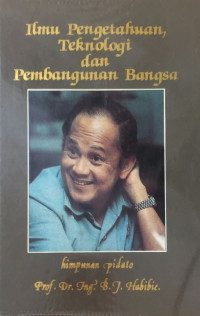 Image of Ilmu Pengetahuan, Teknologi dan Pembangunan Bangsa