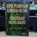 Aspek Pembinaan Kawasan Hutan dan Stratifikasi Hutan Rakyat