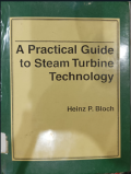 A Practical Guide to Steam Turbine Technology