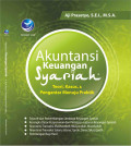 Akuntansi Keuangan Syariah: Teori, Kasus, & Pengantar Menuju Praktik