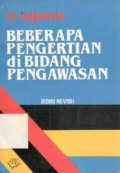 Beberapa Pengertian di Bidang Pengawasan