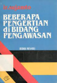 Image of Beberapa Pengertian di Bidang Pengawasan