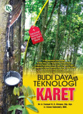 Budidaya & Teknologi Karet