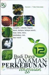 Image of Budidaya Tanaman Perkebunan Unggulan