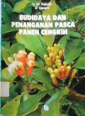Budidaya dan Penanganan Pasca Panen Cengkih