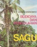 Budidaya dan Pengolahan Sagu