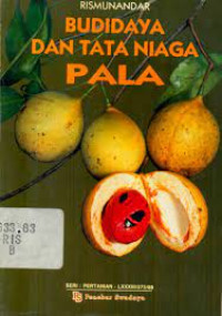 Image of Budidaya dan Tata Niaga Pala