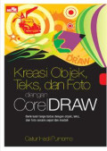 Kreasi Objek, Teks, dan Foto dengan CorelDraw