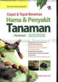 Cepat dan Tepat Berantas Hama dan Penyakit Tanaman