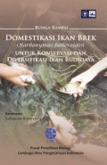 Domestikasi Ikan Brek (Barbonymus balleroides) untuk Konservasi dan Diversifikasi Ikan Budidaya