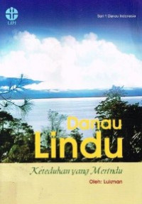 Image of Danau Lindu : Keteduhan yang Merindu