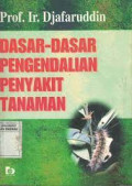 Dasar-dasar Pengendalian Penyakit Tanaman