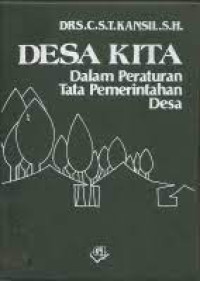 Image of Desa Kita: dalam Peraturan Tata Pemerintahan Desa