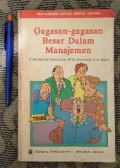 Gagasan- gagasan Besar Dalam Manajemen