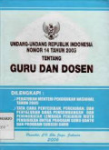 UNDANG-UNDANG REPUBLIK INDONESIA NOMOR 14 TAHUN 2005 TENTANG GURU DAN DOSEN