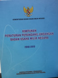 Himpunan Peraturan Perundang-Undangan Badan Usaha Milik Negara : Edisi 2013