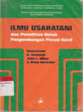 Ilmu Usahatani dan Penelitian Untuk Pengembangan Petani Kecil