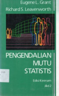 Pengendalian Mutu Statistis Edisi Keenam Jilid 2