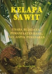 Image of Penyakit-Penyakit Kelapa Sawit (Elaeis guineensis Jacq.) di Indonesia