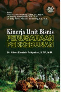 Kinerja Unit Bisnis Perusahaan Perkebunan