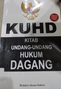 Image of KUHD : KItab Undang-Undang Hukum Dagang