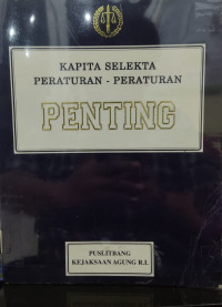 Image of Kapita Selekta Peraturan-Peraturan Penting