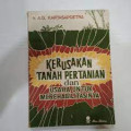 Kerusakan Tanah Pertanian dan Usaha Untuk Merehabilitasinya