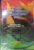 Kompilasi Peraturan Pengelolaan Lingkungan Hidup 2012