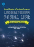 Grand Design & Panduan Program Laboratorium Sosial LIPI : Berbagi Pengalaman