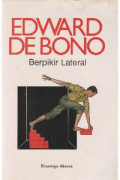 Edward De Bono: Berpikir Lateral
