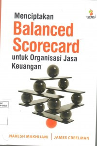 Image of Menciptakan Balanced Scorecard Untuk Organisasi Jasa Keuangan