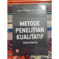 Metode Penelitian Kualitatif : Teori & Praktik