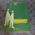 Manajemen Personalia Segi Manusia Dalam Organisasi