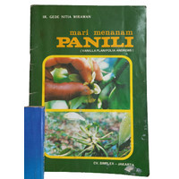 Image of Mari Menanam Panili: Vanilla Planifolia Andrews