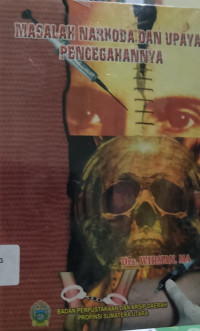 Image of Masalah Narkoba dan Upaya Pencegahannya